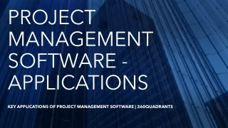 Key Applications of Project Management Software