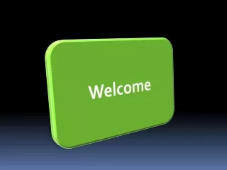 welcome