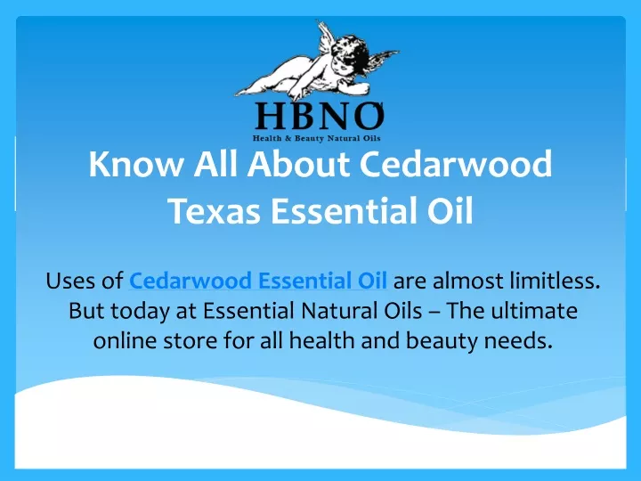 know all about cedarwood texas essential oil