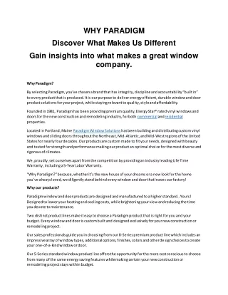 WHY PARADIGM Discover What Makes Us Different Gain insights into what makes a great window company.