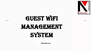 Guest WiFi Management System | Nanovise Inc.