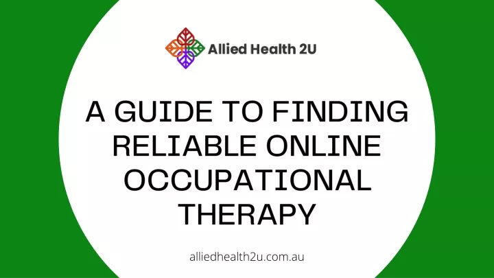 a guide to finding reliable online occupational