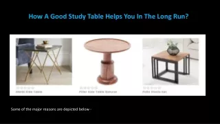 how a good study table helps you in the long run