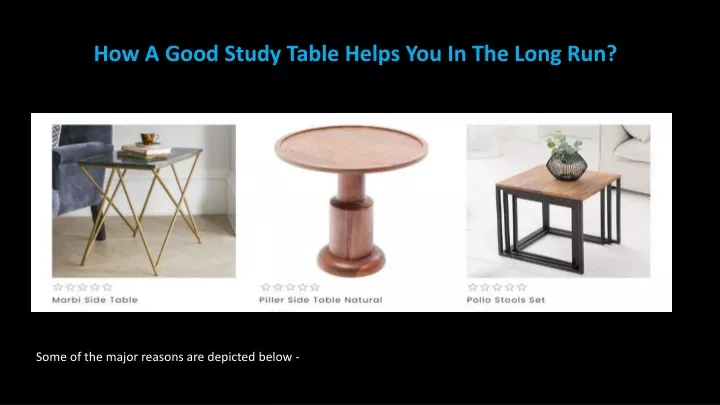 how a good study table helps you in the long run