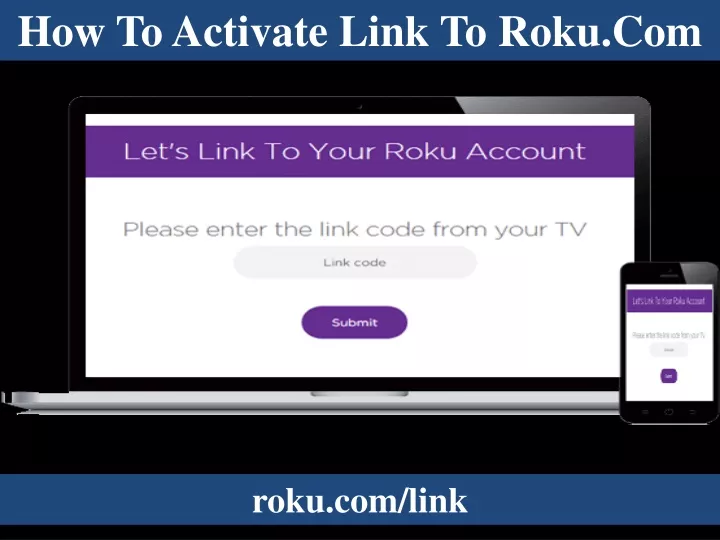how to activate link to roku com