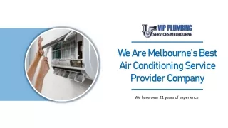 We Are Melbourne’s Best Air Conditioning Service Provider Company