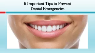 Important Tips to Prevent Dental Emergencies