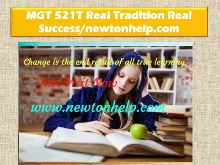 mgt 521t real tradition real success newtonhelp