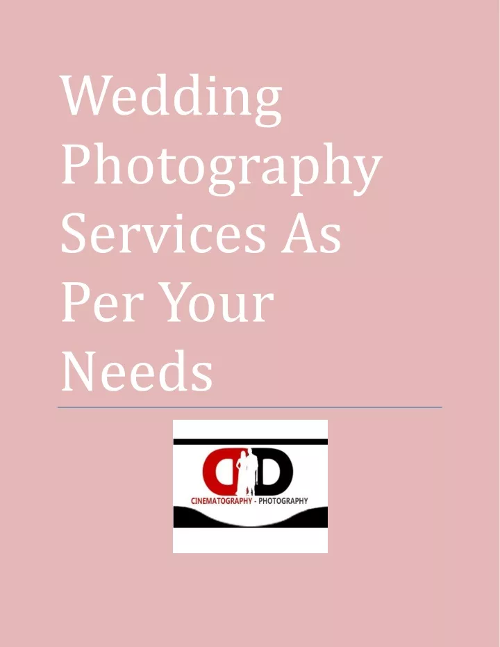 wedding photography services as per your needs