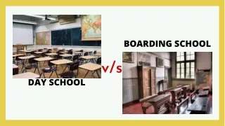 Day school vs Boarding school