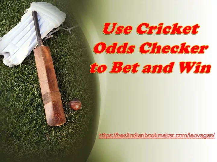 use cricket odds checker to bet and win