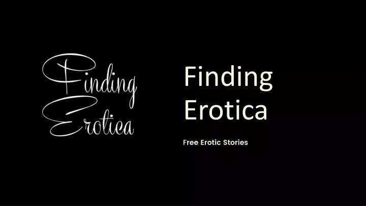 finding erotica