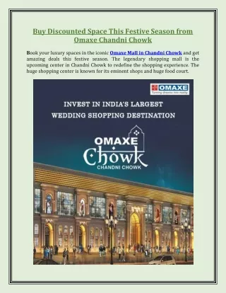 Buy Discounted Space This Festive Season from Omaxe Chandni Chowk