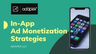 In-App Ad Monetization Strategies by Adapex