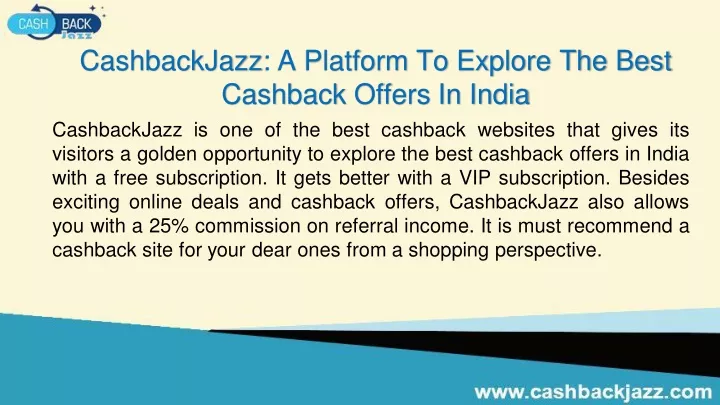 cashbackjazz a platform to explore the best