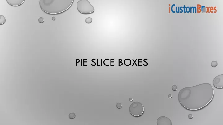 pie slice boxes