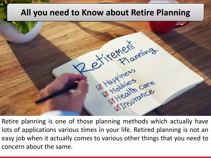 all you need to know about retire planning