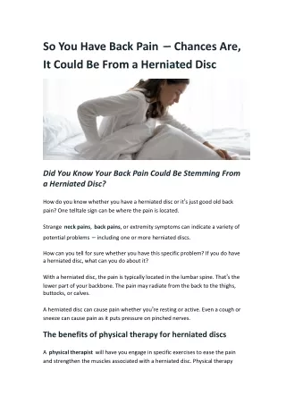 So You Have Back Pain – Chances Are, It Could Be From a Herniated Disc