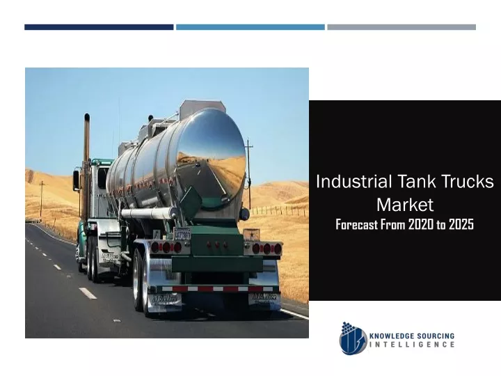 industrial tank trucks market forecast from 2020