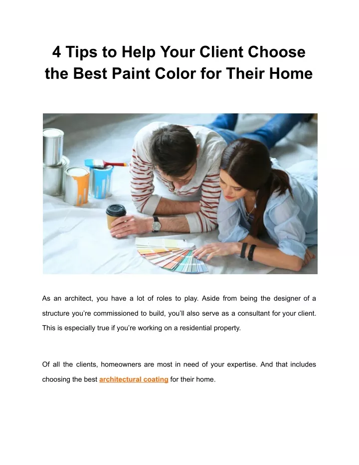 4 tips to help your client choose the best paint