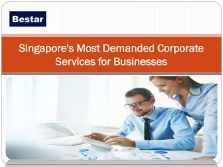 Singapore's Most Demanded Corporate Services for Businesses