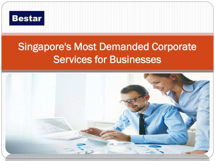 singapore s most demanded corporate services for businesses
