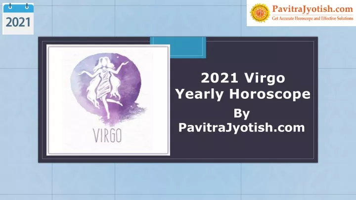 2021 virgo yearly horoscope
