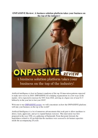 ONPASSIVE Review: A business solution platform takes your business on the top of the industry!