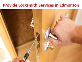 Provide Locksmith Services in Edmonton