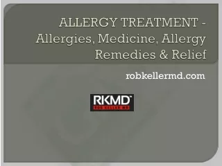 ALLERGY TREATMENT - Allergies, Medicine, Allergy Remedies & Relief