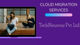 Cloud Migration India | Cloud Migration Services in India