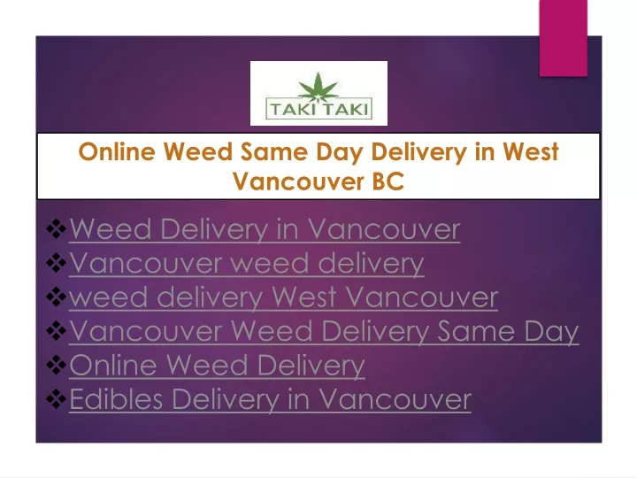 online weed same day delivery in west vancouver bc