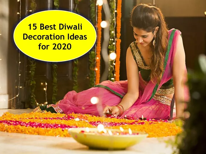 15 best diwali decoration ideas for 2020