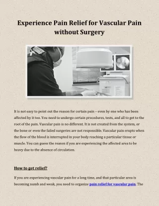 Experience Pain Relief for Vascular Pain without Surgery