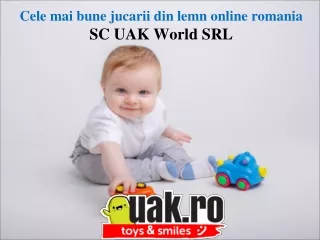 Cele mai bune jucarii din lemn online romania - SC UAK World SRL