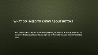 what do i need to know about botox