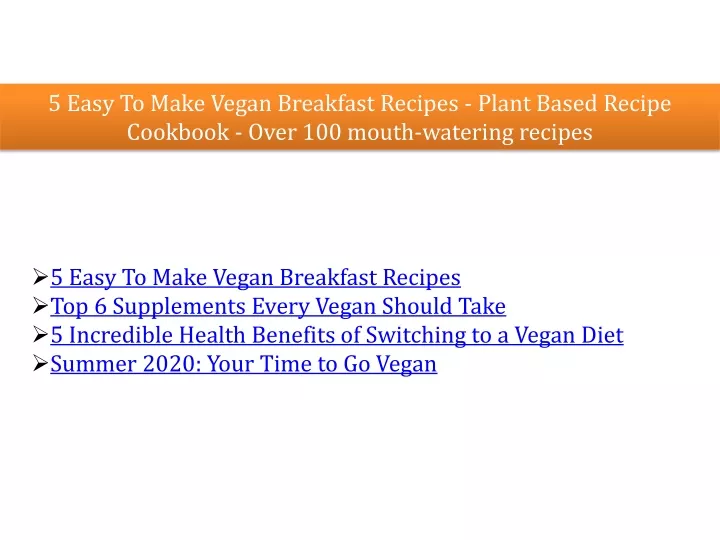 5 easy to make vegan breakfast recipes plant
