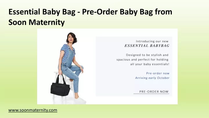 essential baby bag pre order baby bag from soon maternity