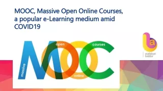 MOOC, massive open online courses, a popular e learning medium amid covid19