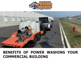 Benefits of Power Washing Your Commercial Building