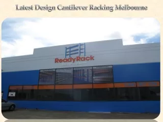 latest design cantilever racking melbourne