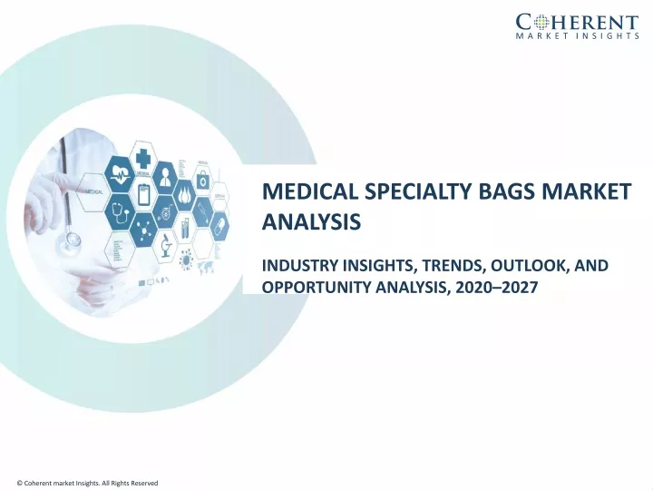 medical specialty bags market analysis