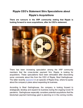 ripple ceo s statement stirs speculations about