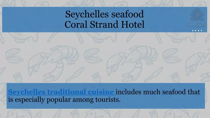 seychelles seafood coral strand hotel