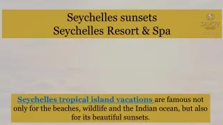 seychelles sunsets seychelles resort spa