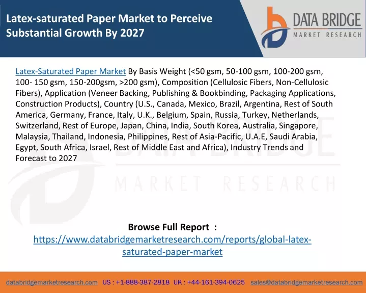 latex saturated paper market to perceive