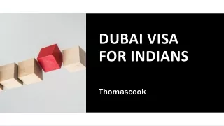 Dubai Visa-Apply for an Online Dubai Visa (E Visa Dubai) Thomas Cook