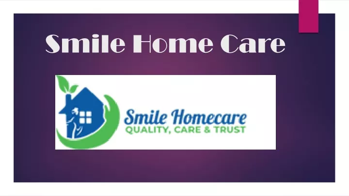 smile home care