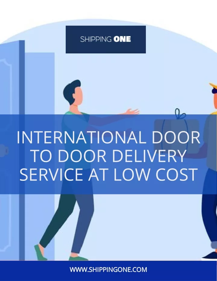 international door to door delivery service