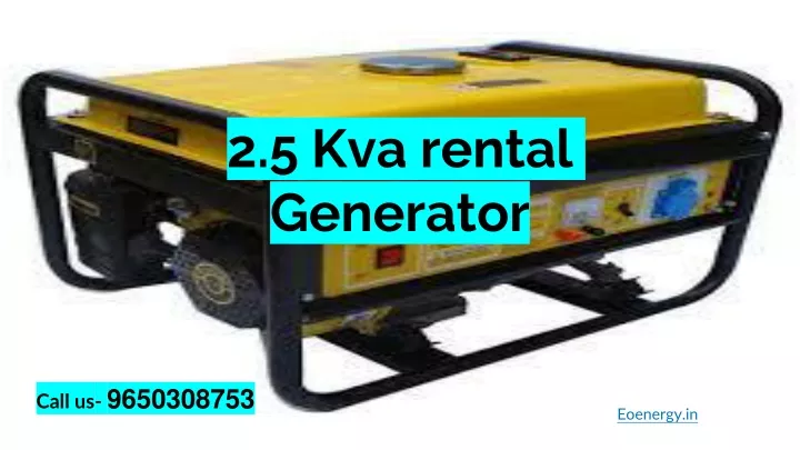 2 5 kva rental generator